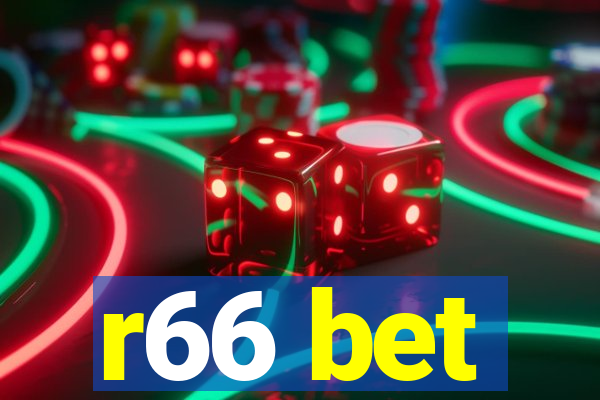 r66 bet